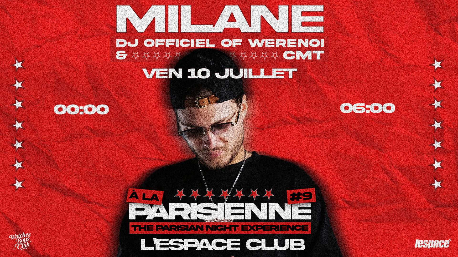 Milane, Official Dj For Werenoi At L’Espace Club 10/07 Cover