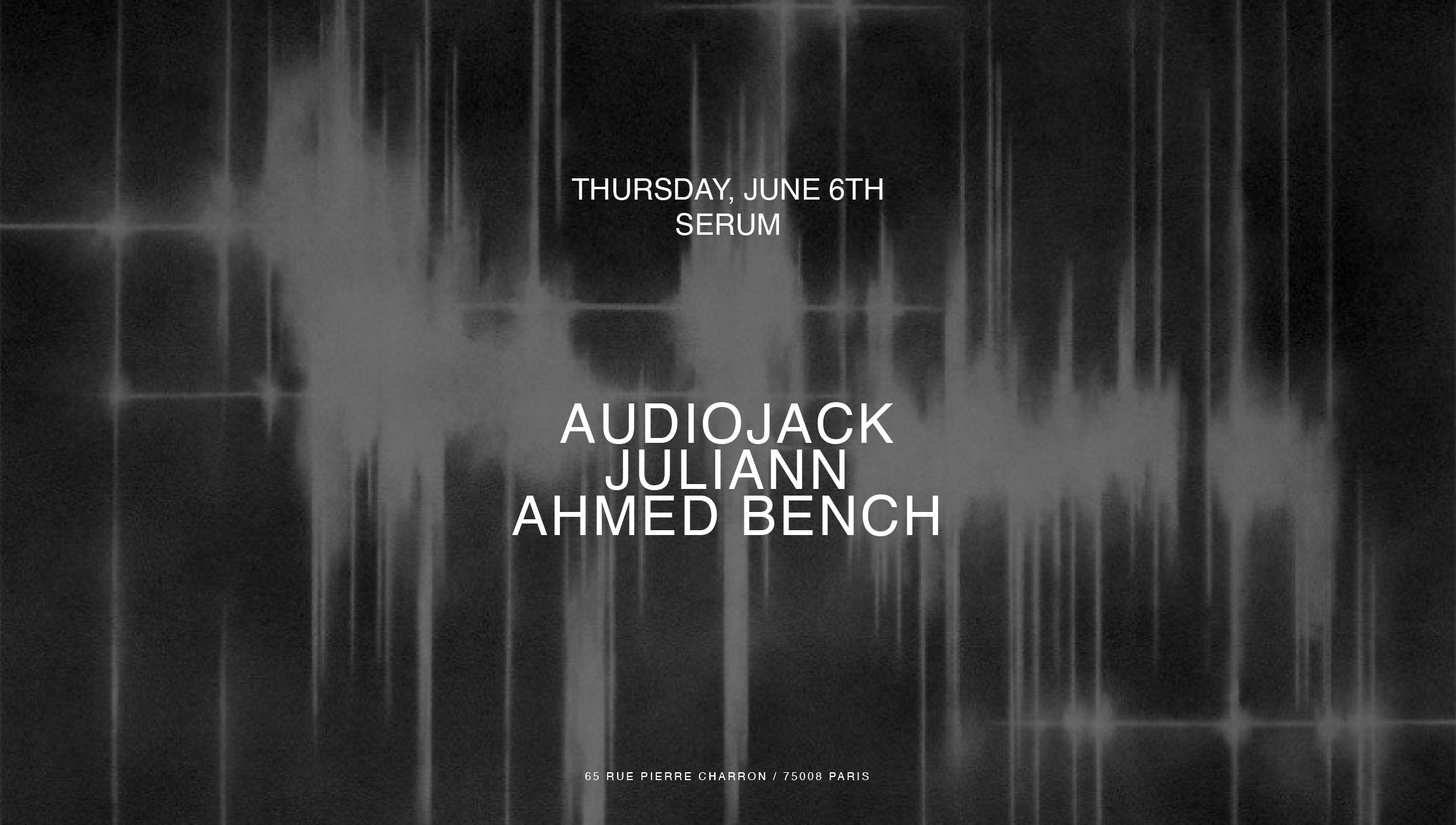 Mirage Presents Serum W/ Audiojack, Juliann, Ahmed Bench Cover
