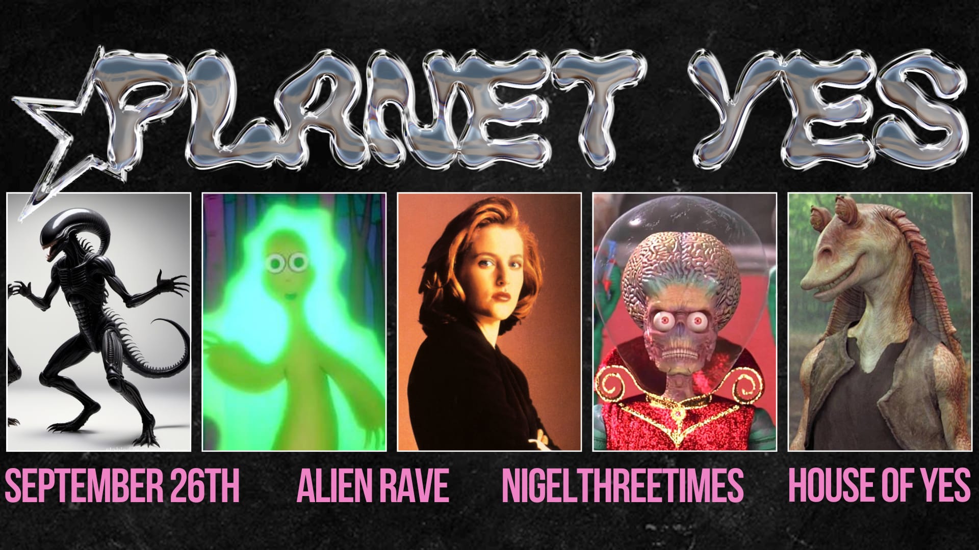 Planet Yes · Alien Rave With Nigelthreetimes Cover