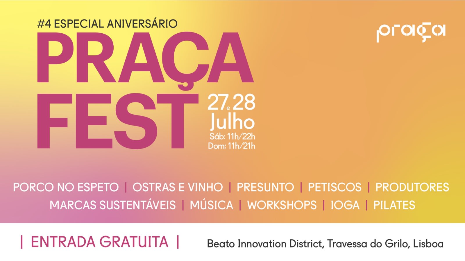 Praça Fest #4  !  Special Anniversary ! July 28th Cover