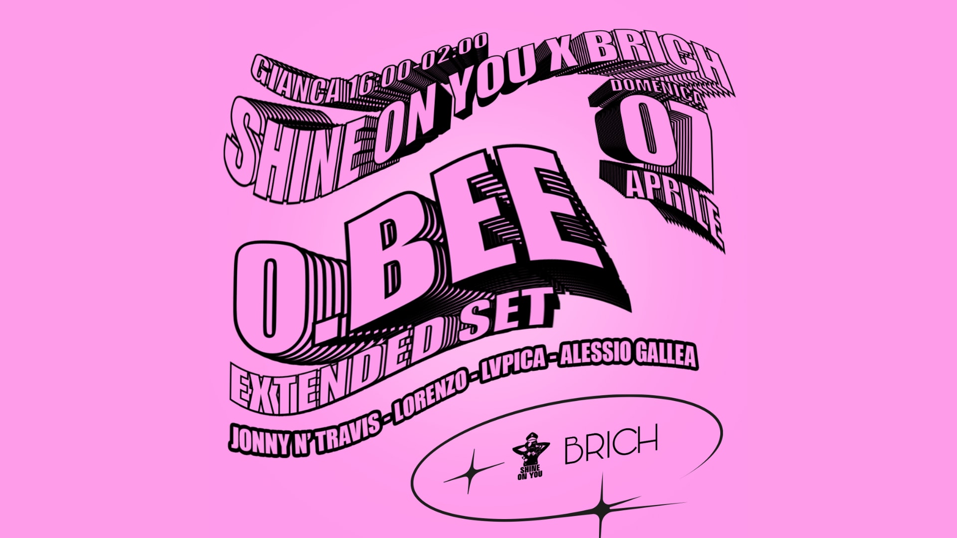 Shine On You & Brich Present O.Bee @ Gianca Murazzi Cover