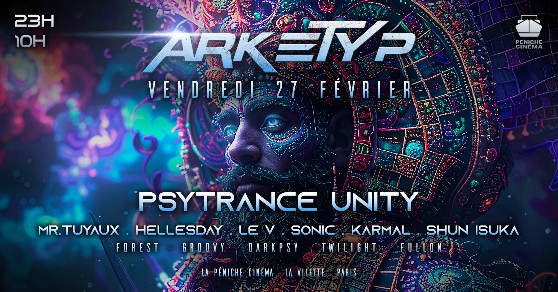 Arketyp X Péniche : Psytrance Unity + After 10h (23h À 10h) Cover