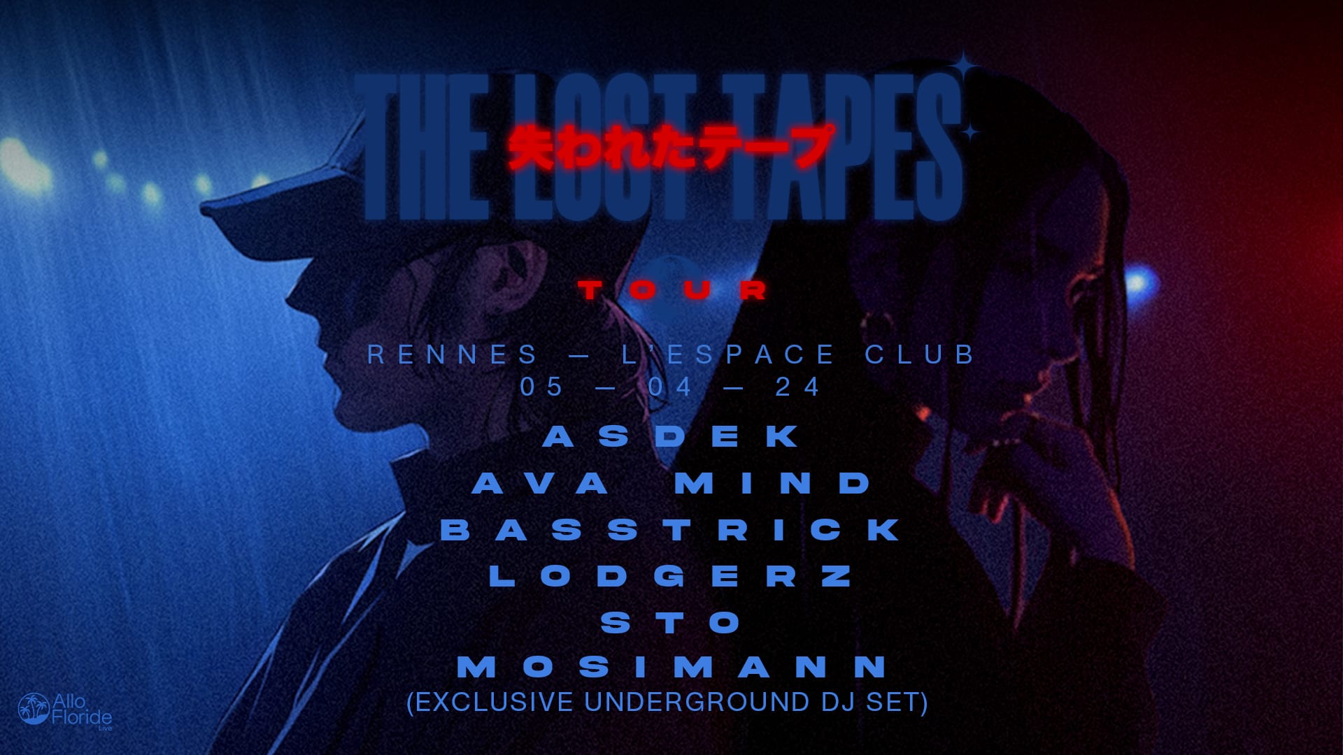 Asdek & Ava Mind Presents. Lost Tapes Tour - Rennes Cover