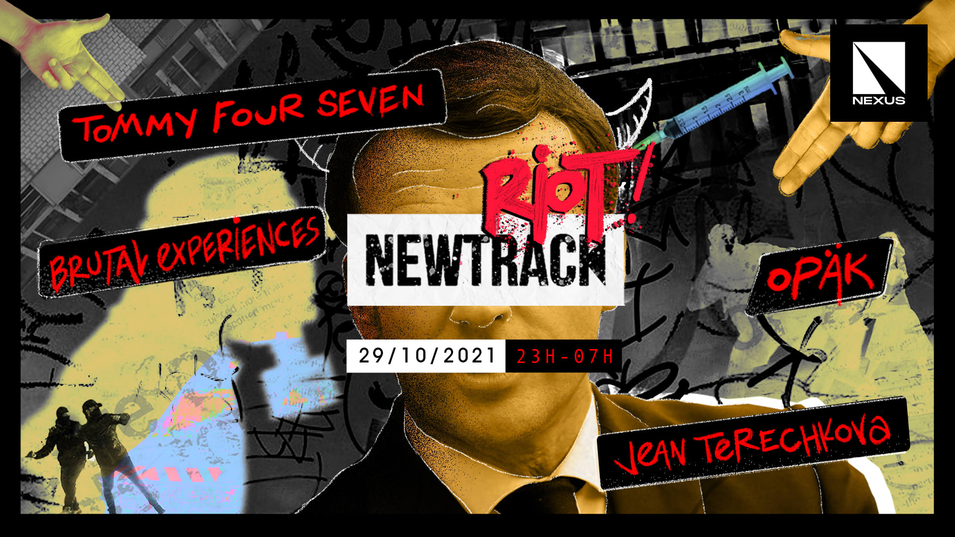 Newtrack Présente Riot! W/ Tommy Four Seven L Opäk L Jean Terechkova  Cover