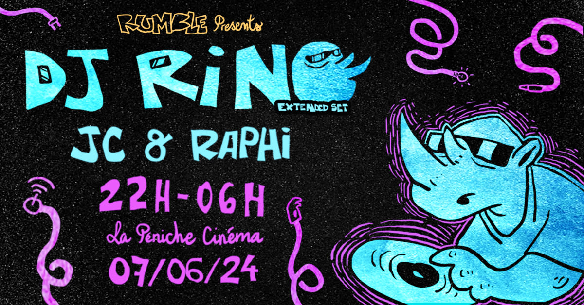 Rumble 005 W/ Dj Rino (Pinguin Society), Jc & Raphi Cover