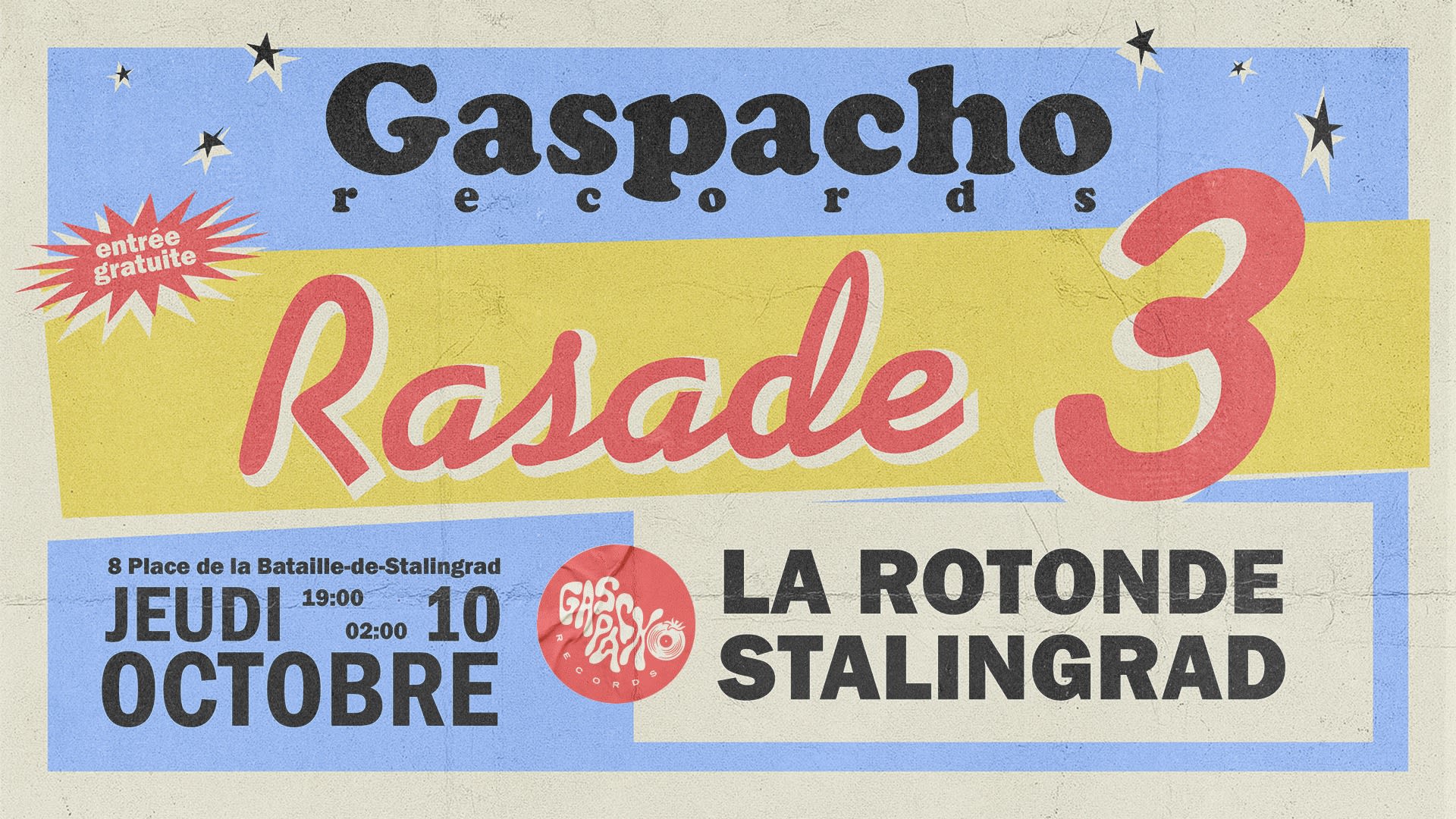 Rasade #3 : Gaspacho Records X Le Refuge @ La Rotonde Cover
