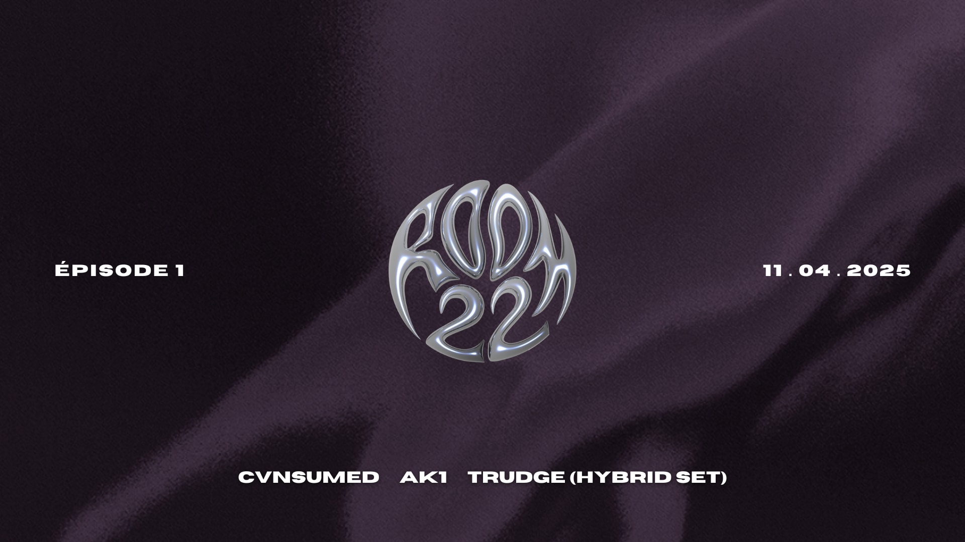 Épisode 1 - Cnvsumed, Ak1 & Trudge Cover