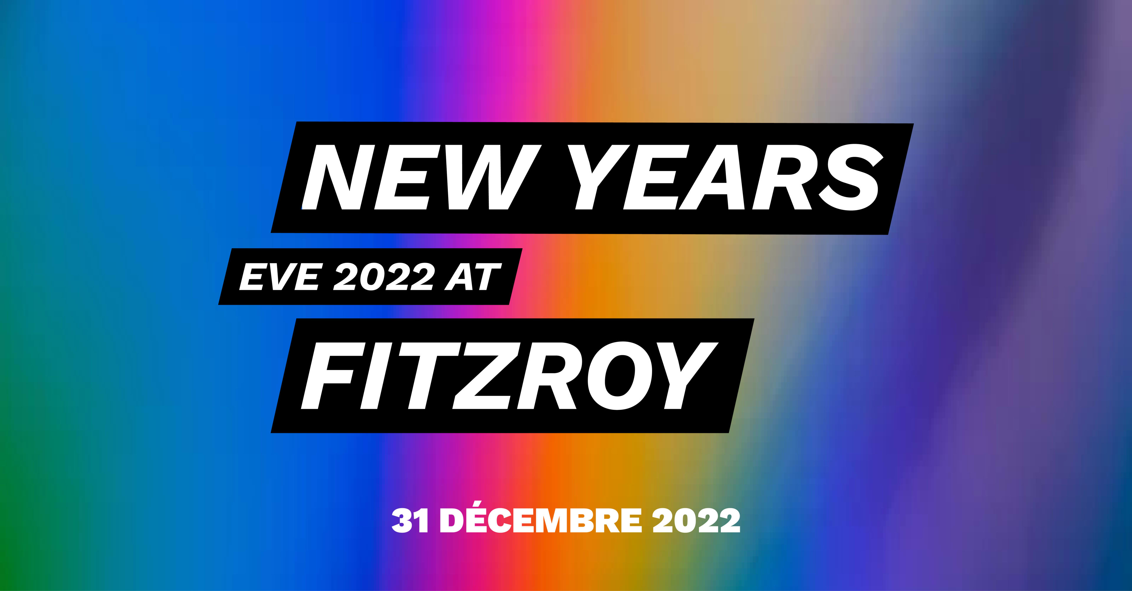 New Year's Eve At Fitzroy 2022 / Save The Date  Cover