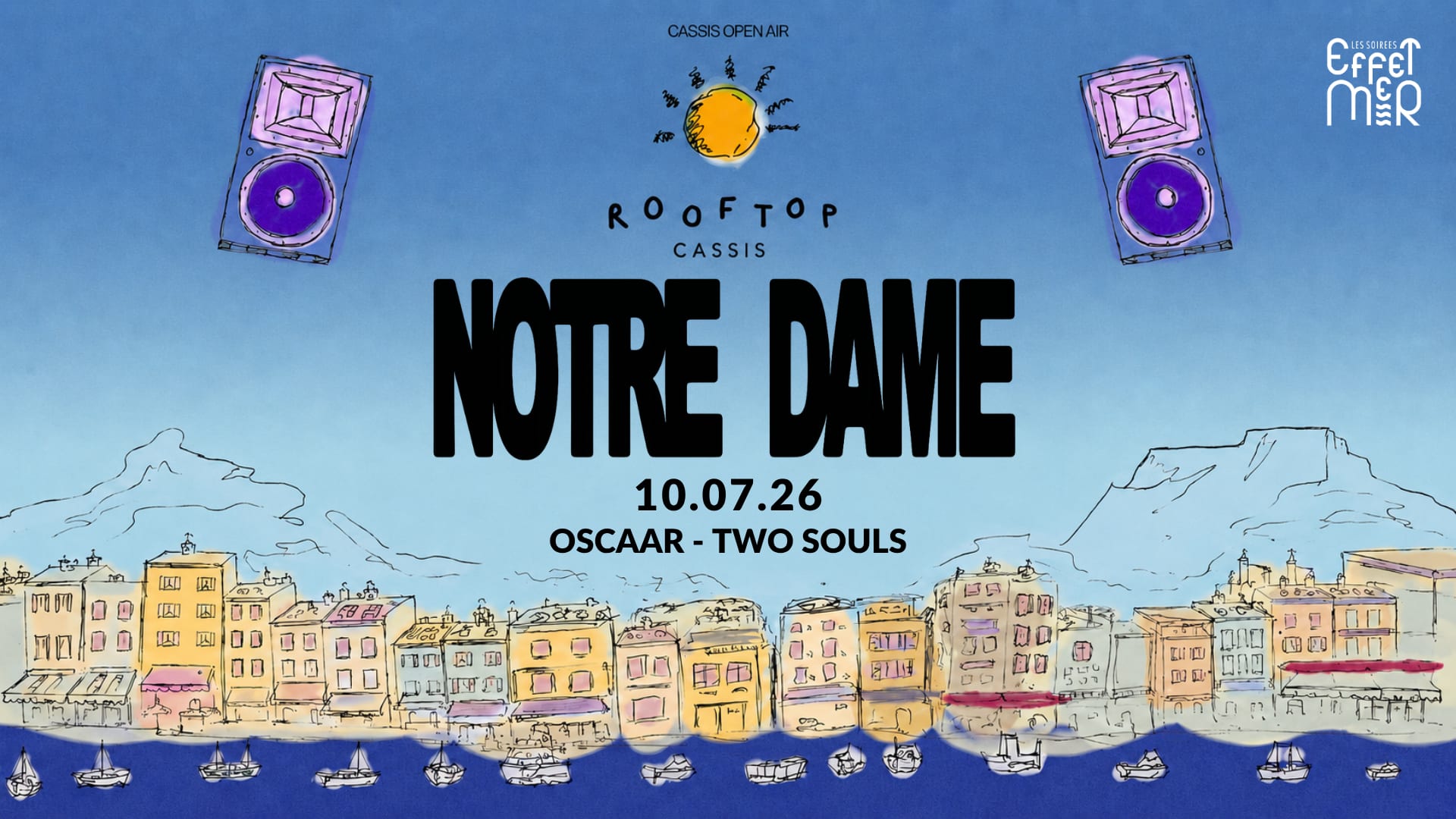 Notre Dame 10.07.26 - Rooftop Cassis X Effet Mer Cover