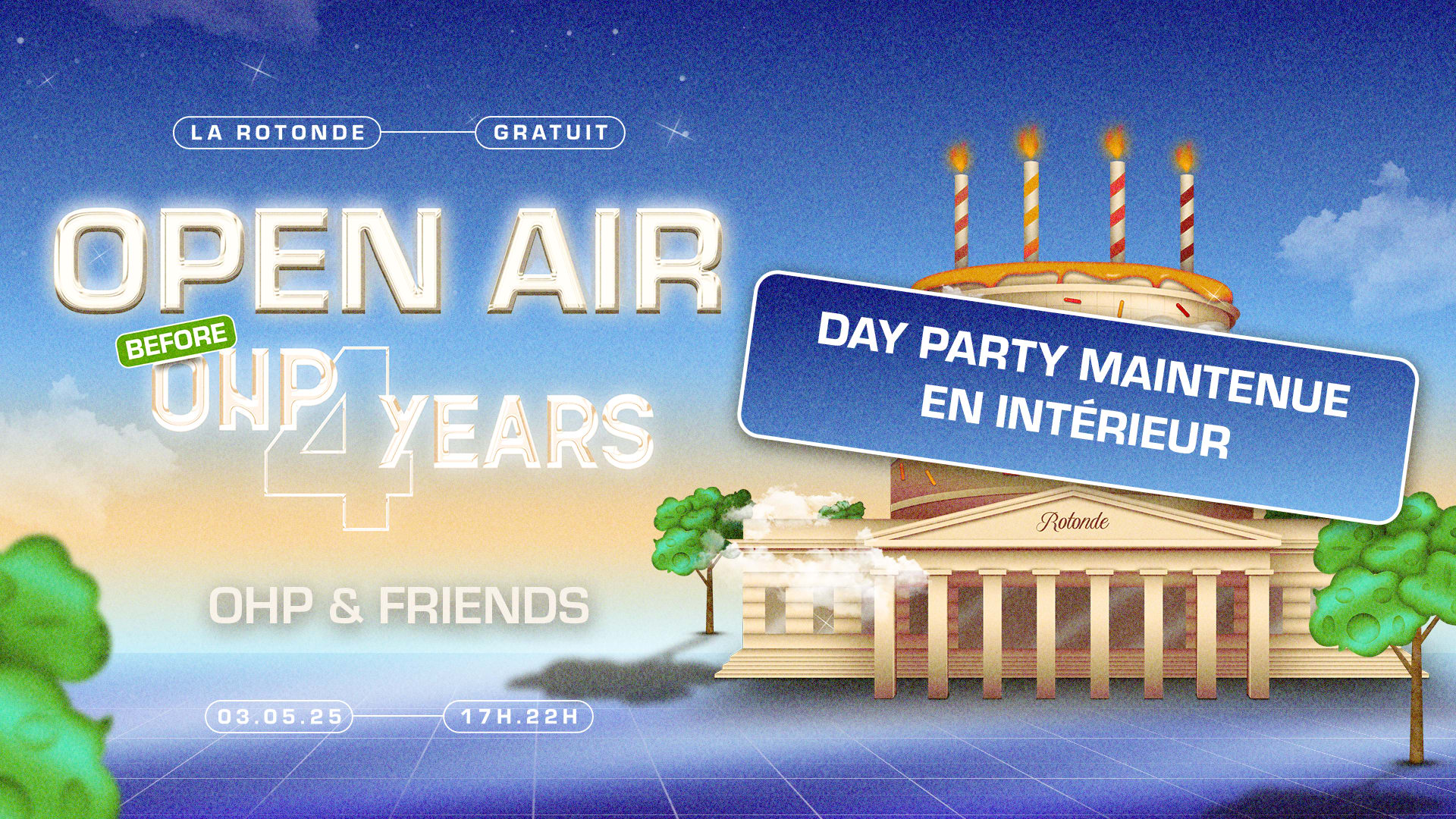 [Gratuit] Indoor Day Party - Before Ohp 4 Years @La Rotonde Cover