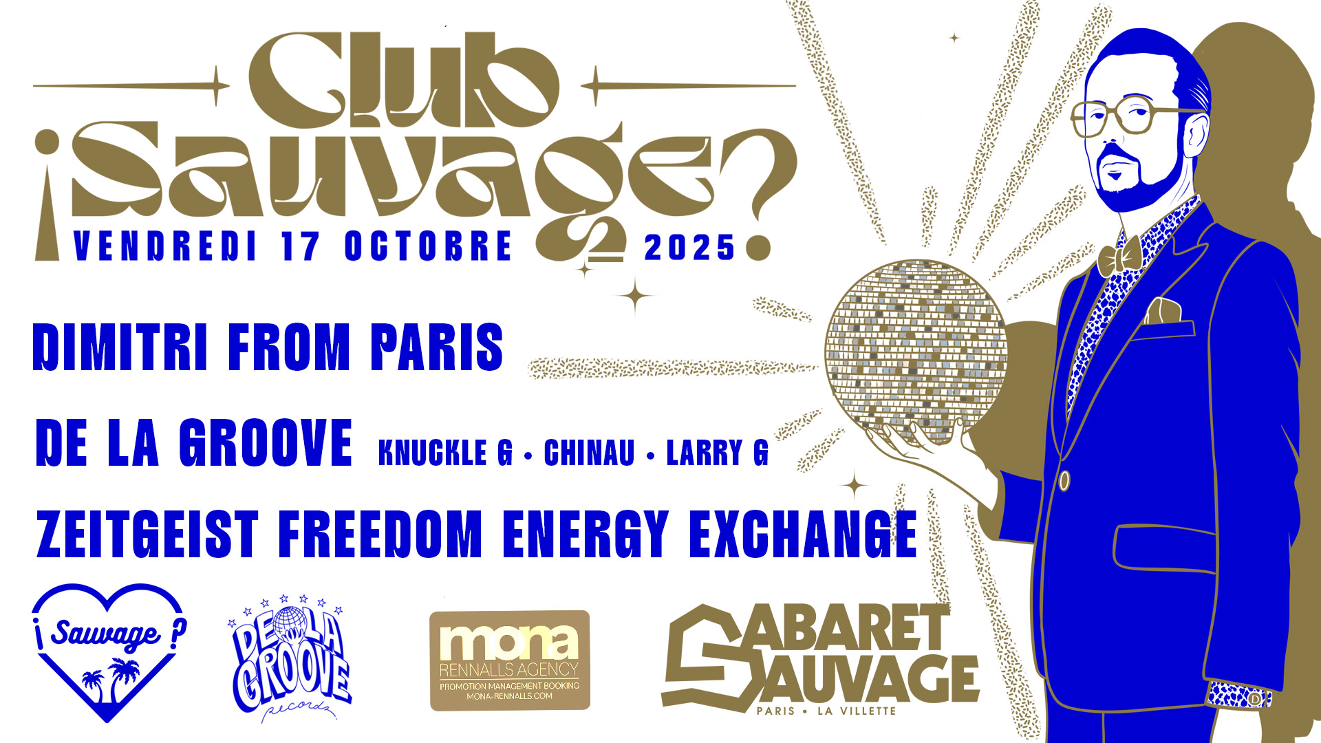 ¡Club Sauvage W/Dimitri From Paris, Z*F*E*X, De La Groove? Cover