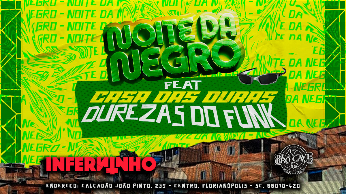 Noite Da Negro Feat Casa Das Duras Ed.: Durezas Do Funk Cover