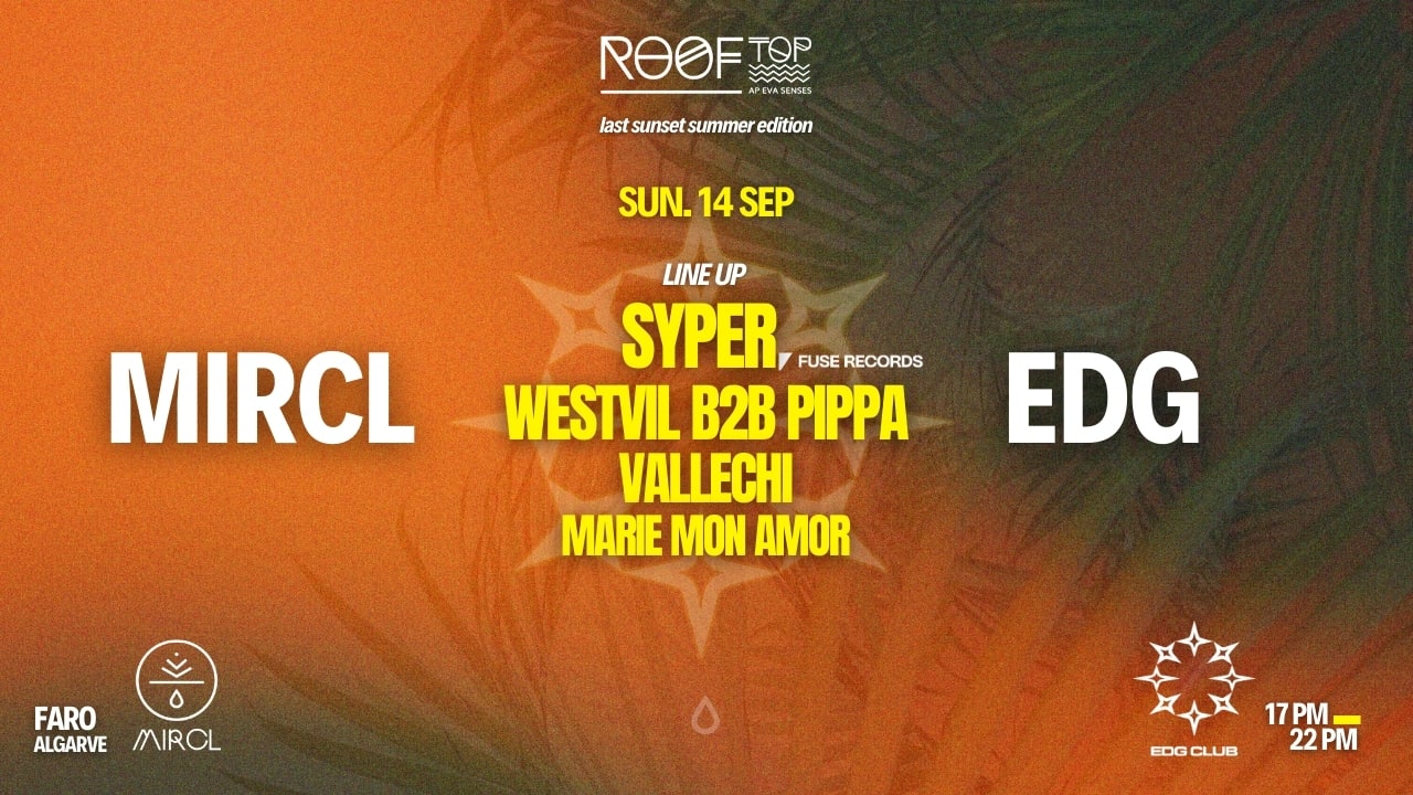 Mircl X Edg Presents Last Sunset Summer Edition Rooftop Eva Cover