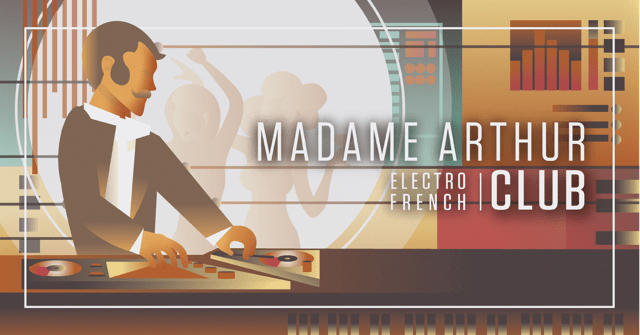 Club De Madame Arthur - Dimanche 25/02 Cover