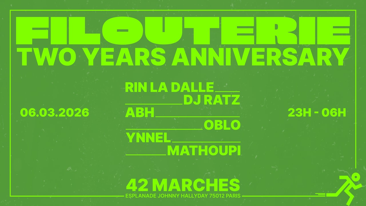 Filouterie 2 Years : Rin La Dalle, Dj Ratz, Ynnel & More... Cover