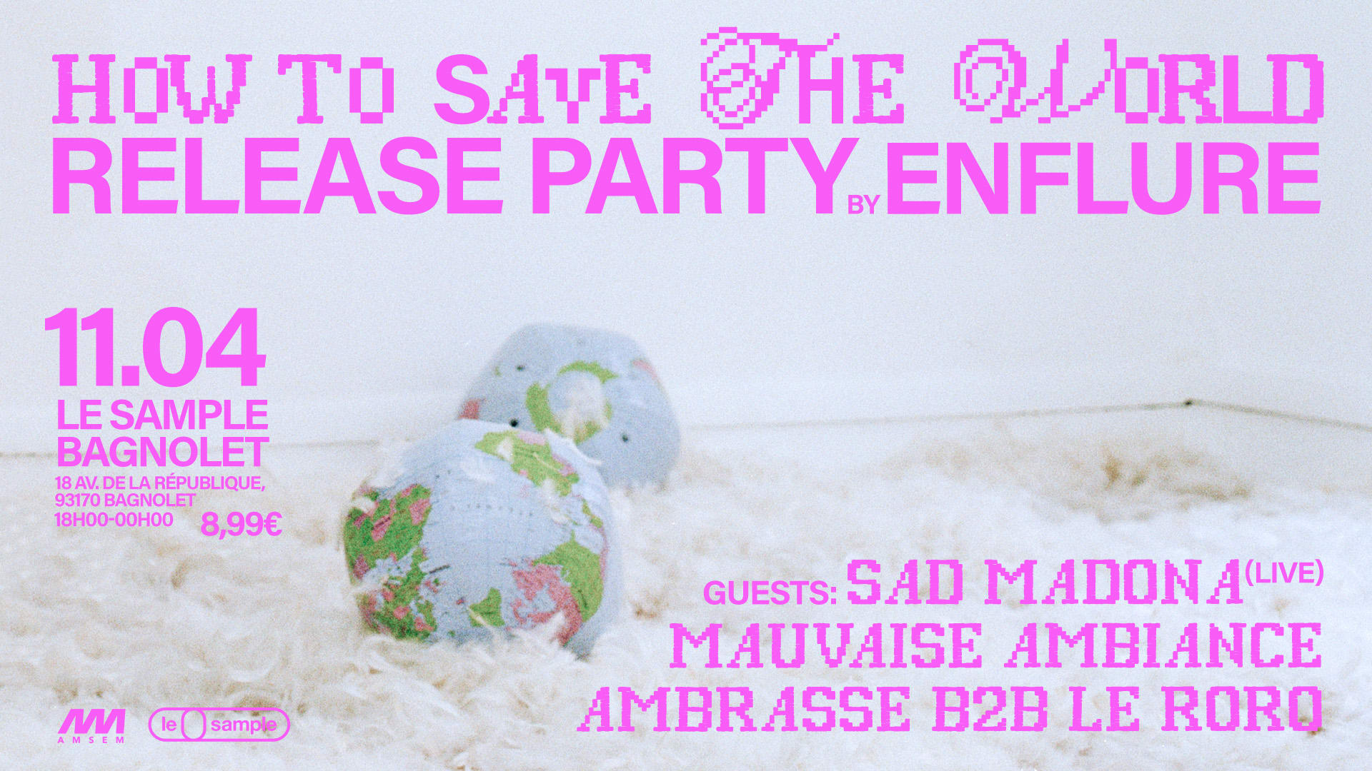 Enflure : “How To Save The World” Release Party Cover