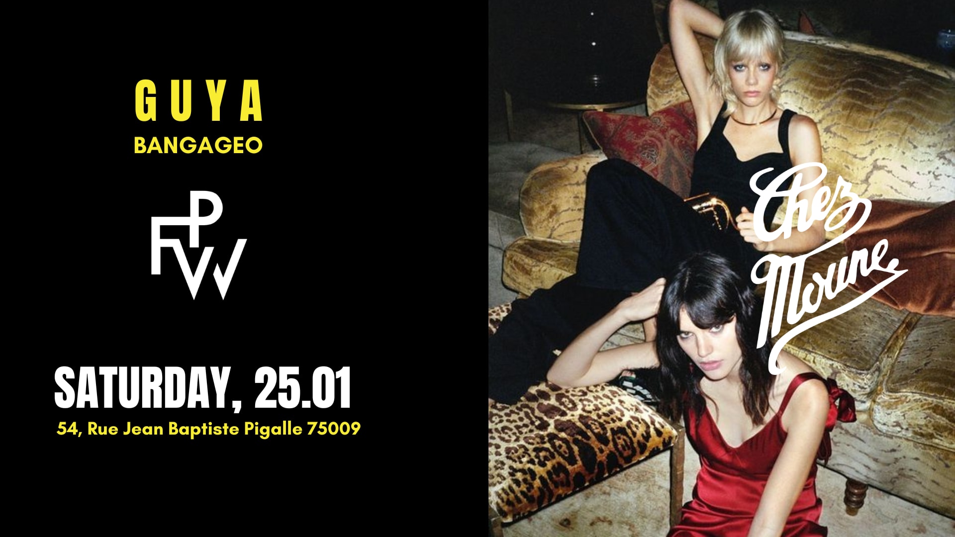 Guya & Bangageo - Pfw @Chezmoune - Saturday 25.01 Cover
