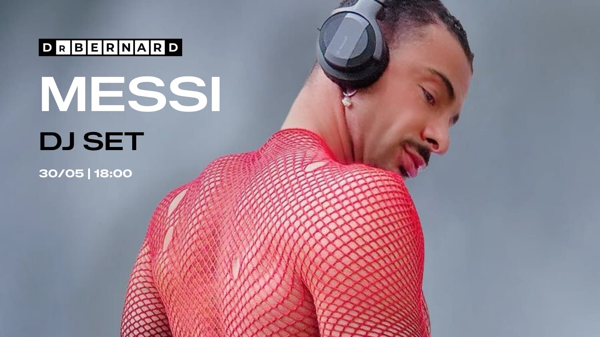 Messi Dj Set | Dr. Bernard Cover