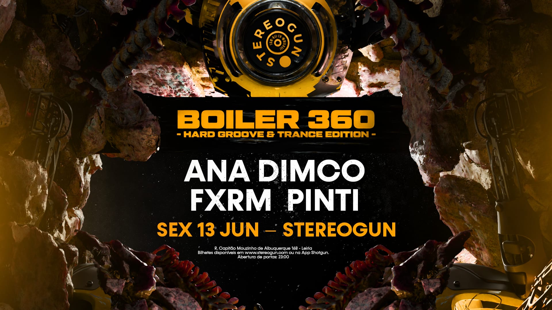 Boiler 360 - Ana Dimco + Fxrm + Pinti @ Stereogun, Leiria Cover