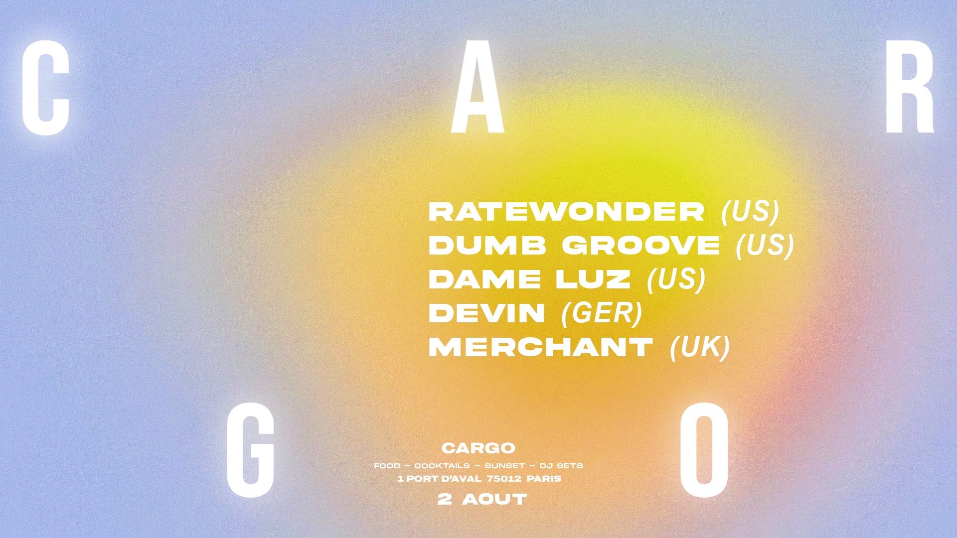 Cargo | Merchant, Ratewonder, Dame Luz, Dumb Groove, Devin Cover