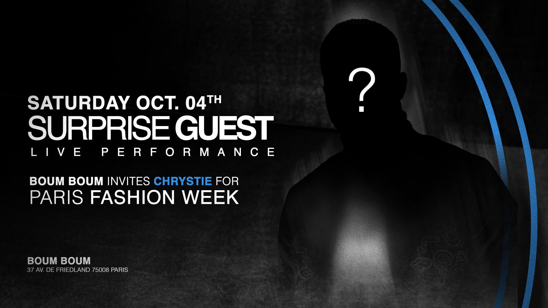 Samedi 4 Octobre - Fashion Week - Surprise Guest Cover