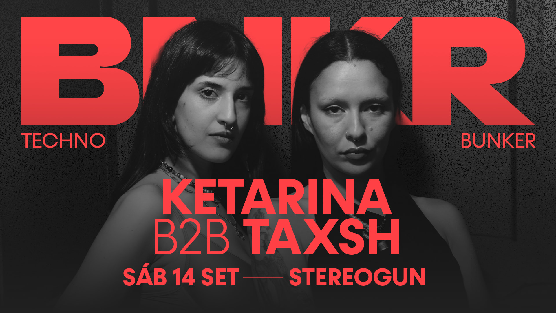 Techno Bunker - Ketarina B2b Taxsh Na Stereogun, Leiria Cover