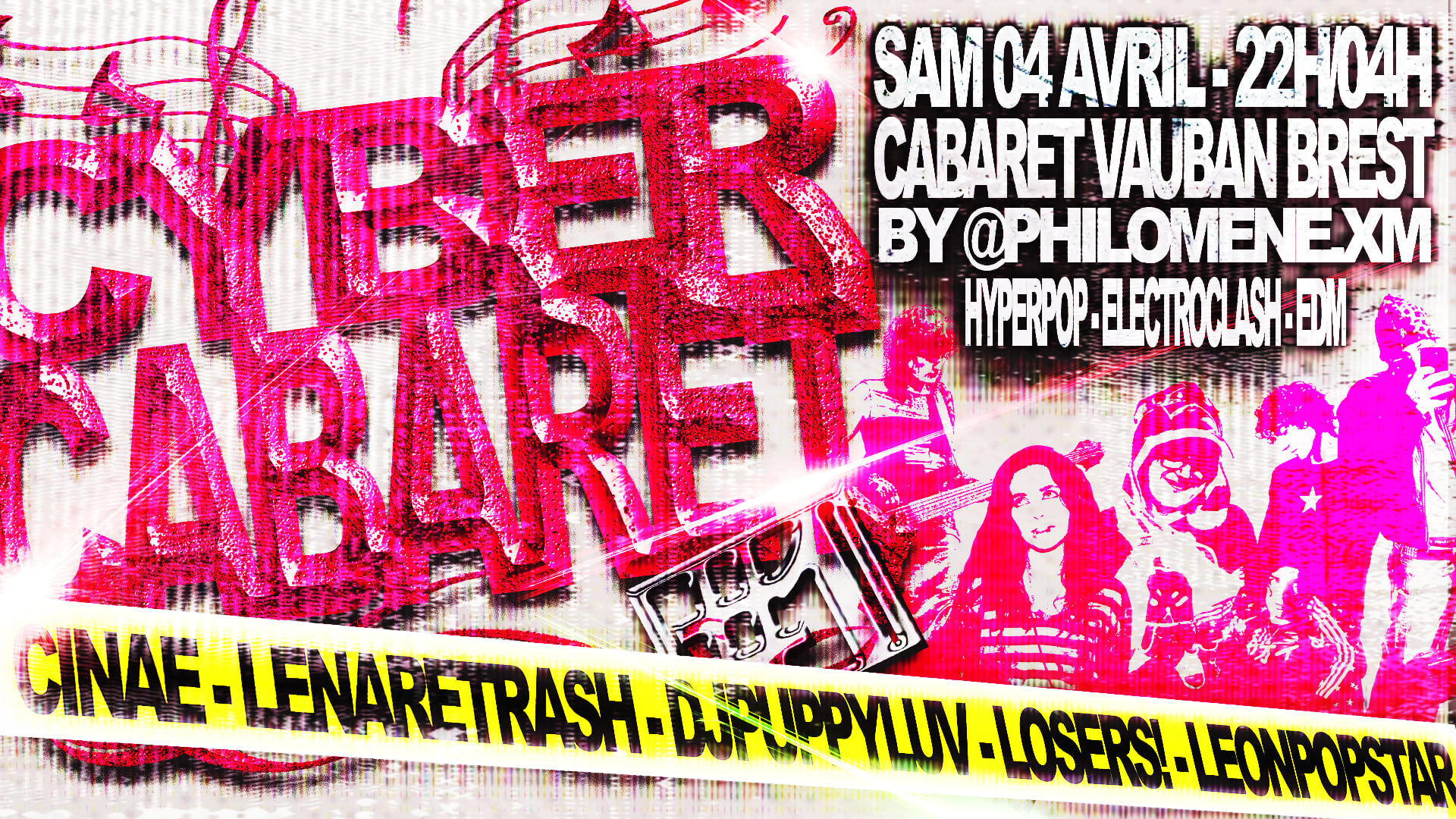 Cybercabaret #1 By @Philomene.Xm -- Cabaret Vauban, Brest Cover