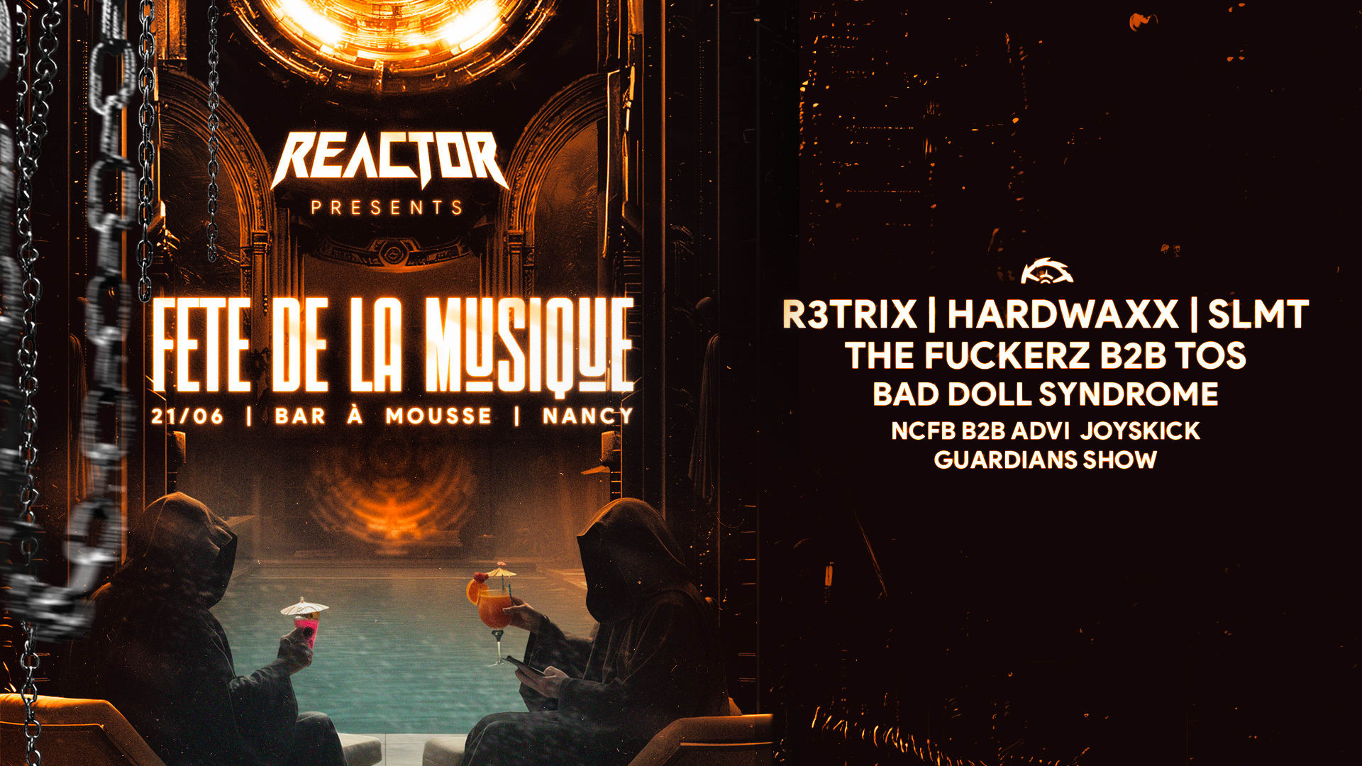 Reactor - Fête De La Musique W/ R3trix, Hardwaxx, Slmt Cover