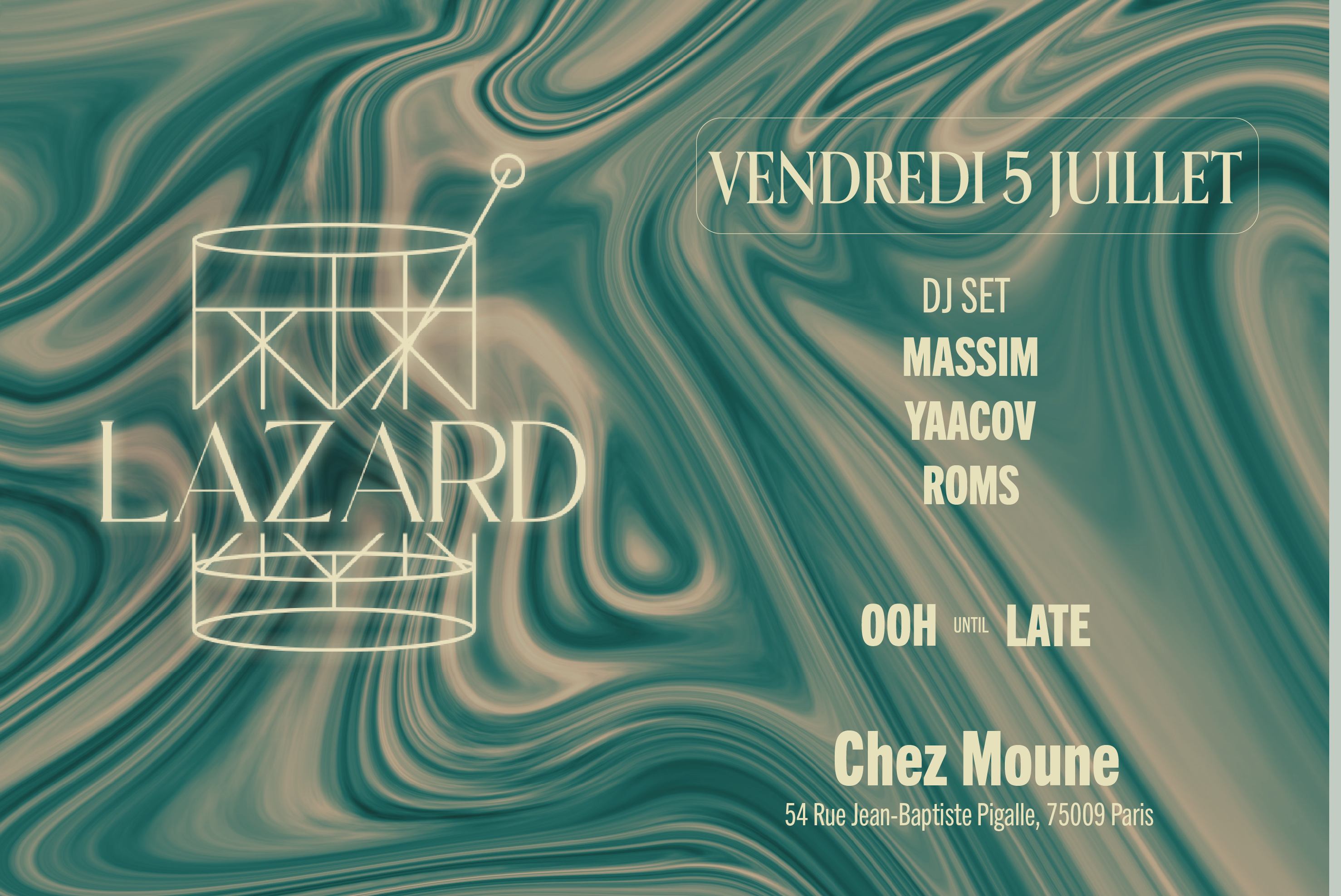 Lazard Closing Season @Chezmoune - Friday 05.07 Cover