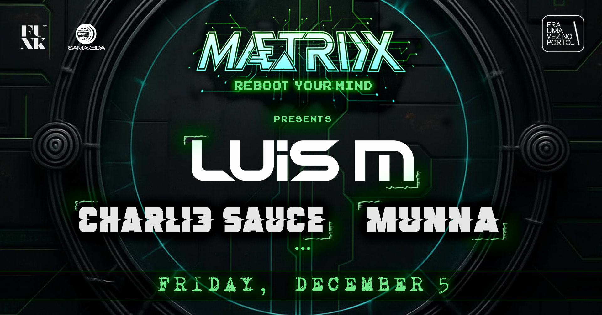 Mætrix 01 — Luis M, Charli3 Sauce, Munna Cover