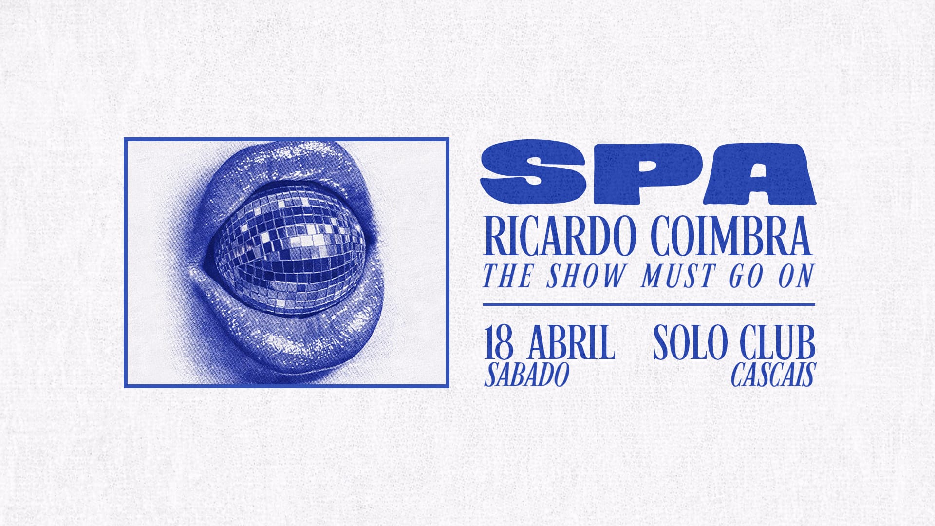 18 Abril Sábado - Spa Com Dj Ricardo Coimbra Cover