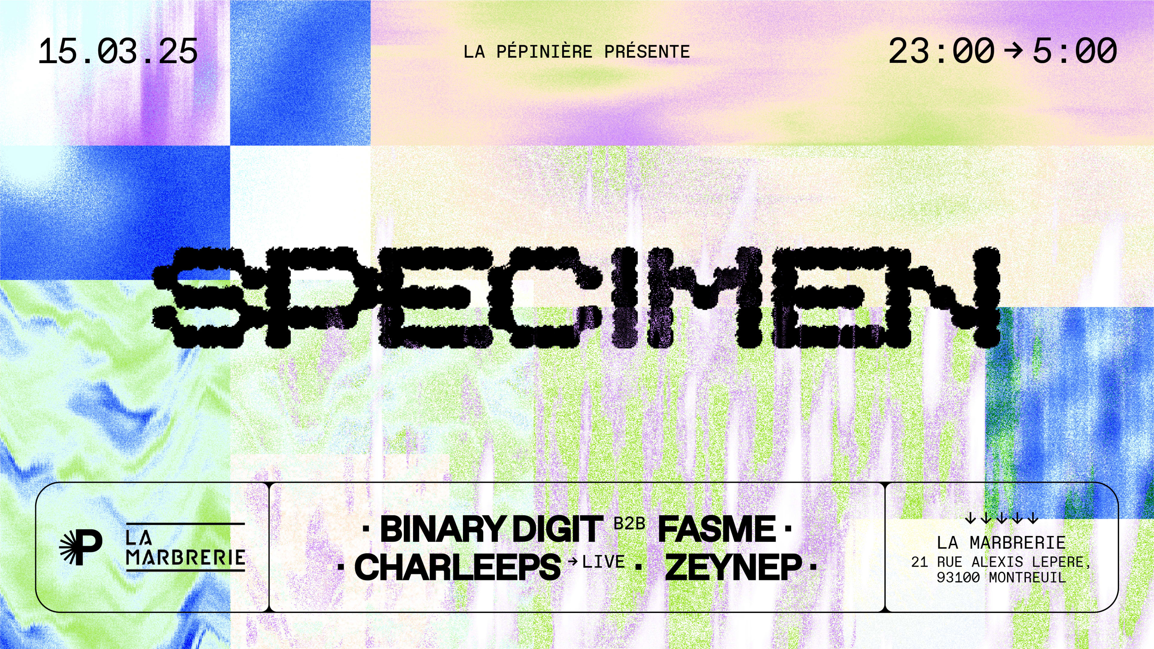 Specimen : Binary Digit B2b Fasme | Charleeps Live | Zeynep Cover