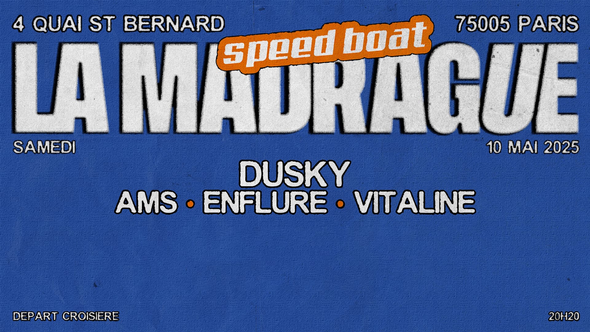 La Madrague — Speed Boat : Dusky, Ams... Cover