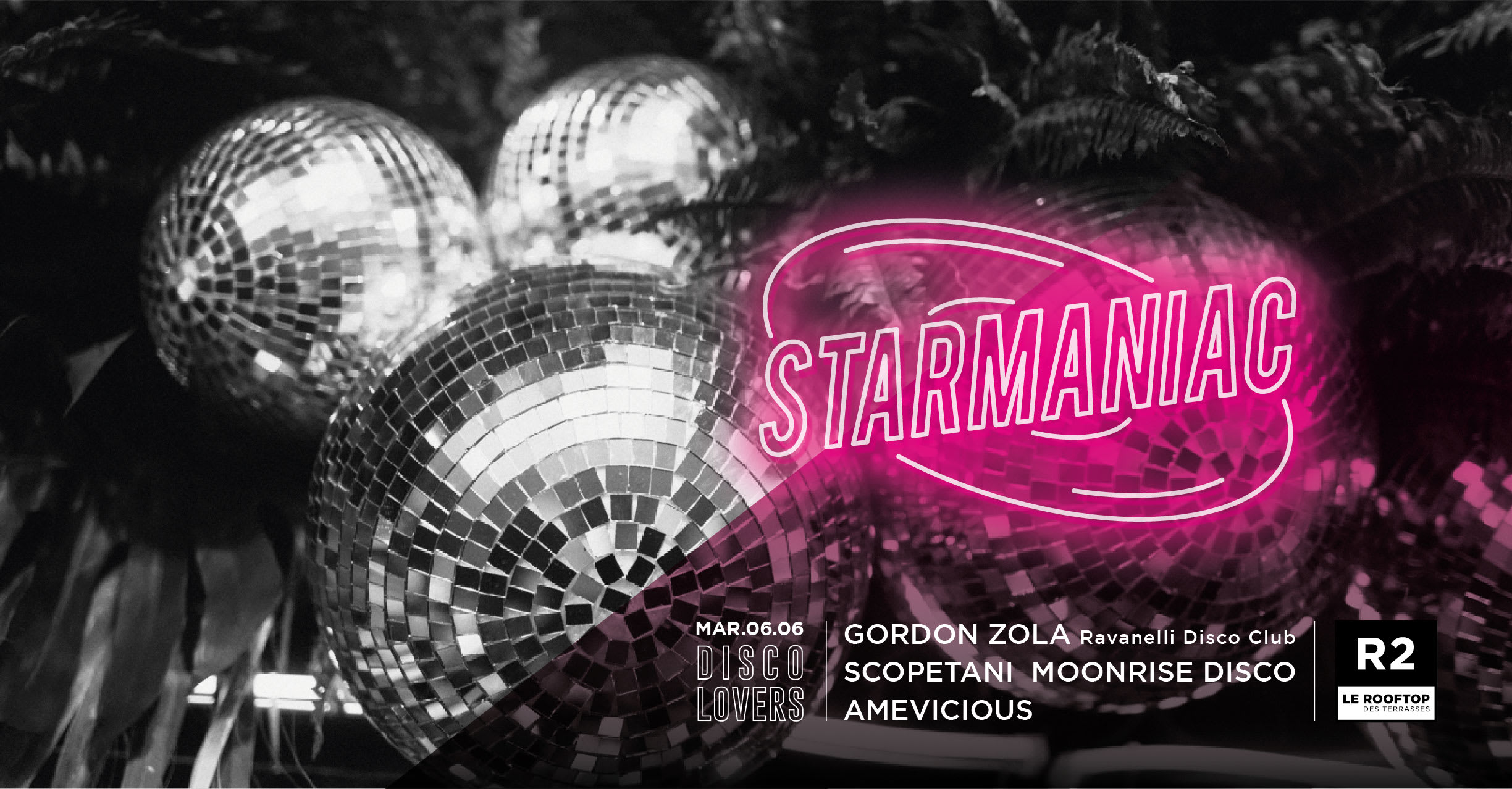 R2 I Le Rooftop - Opening Starmaniac 06.06 Cover