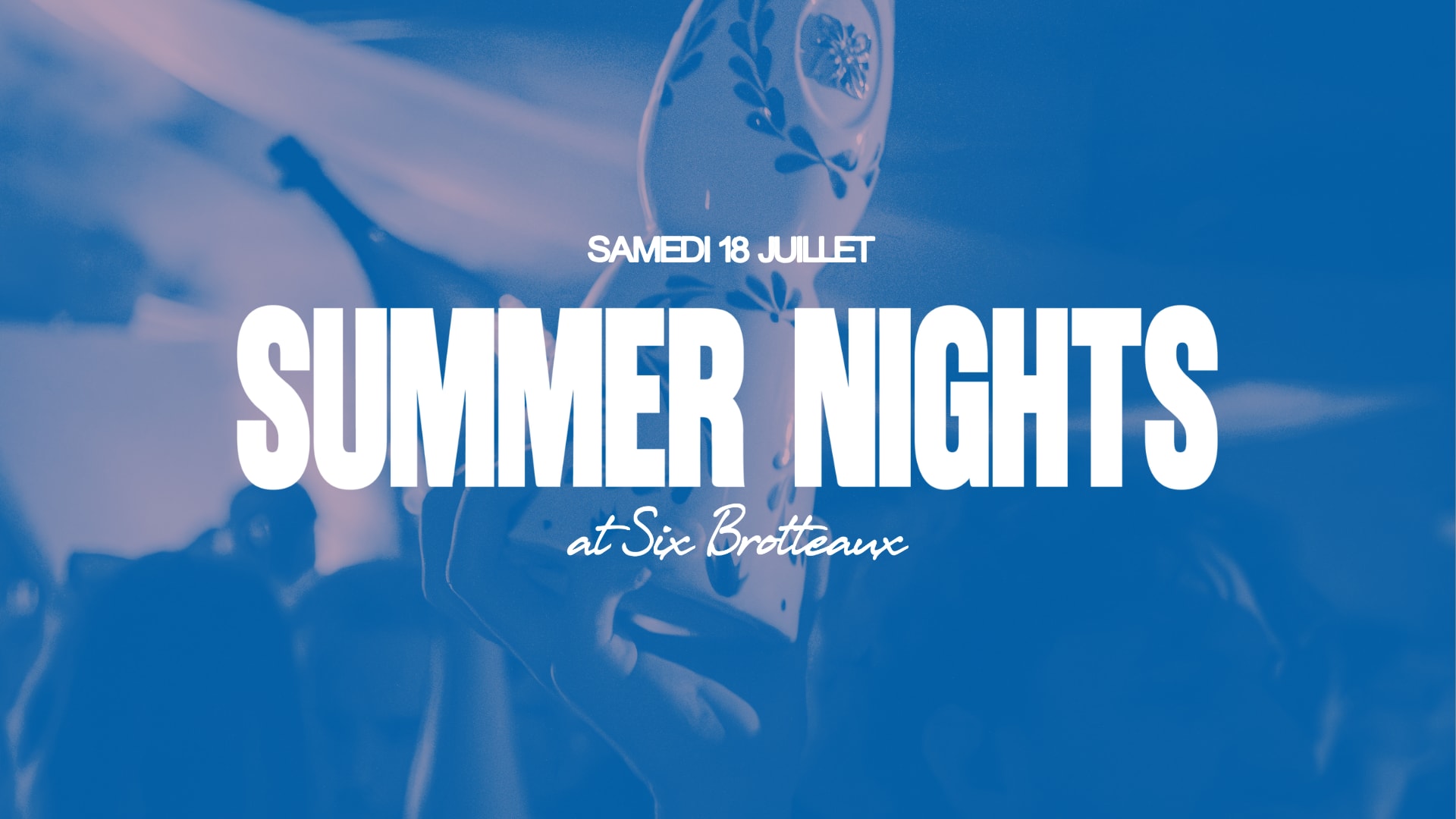 Summer Night At Six Brotteaux - 18/07 Cover
