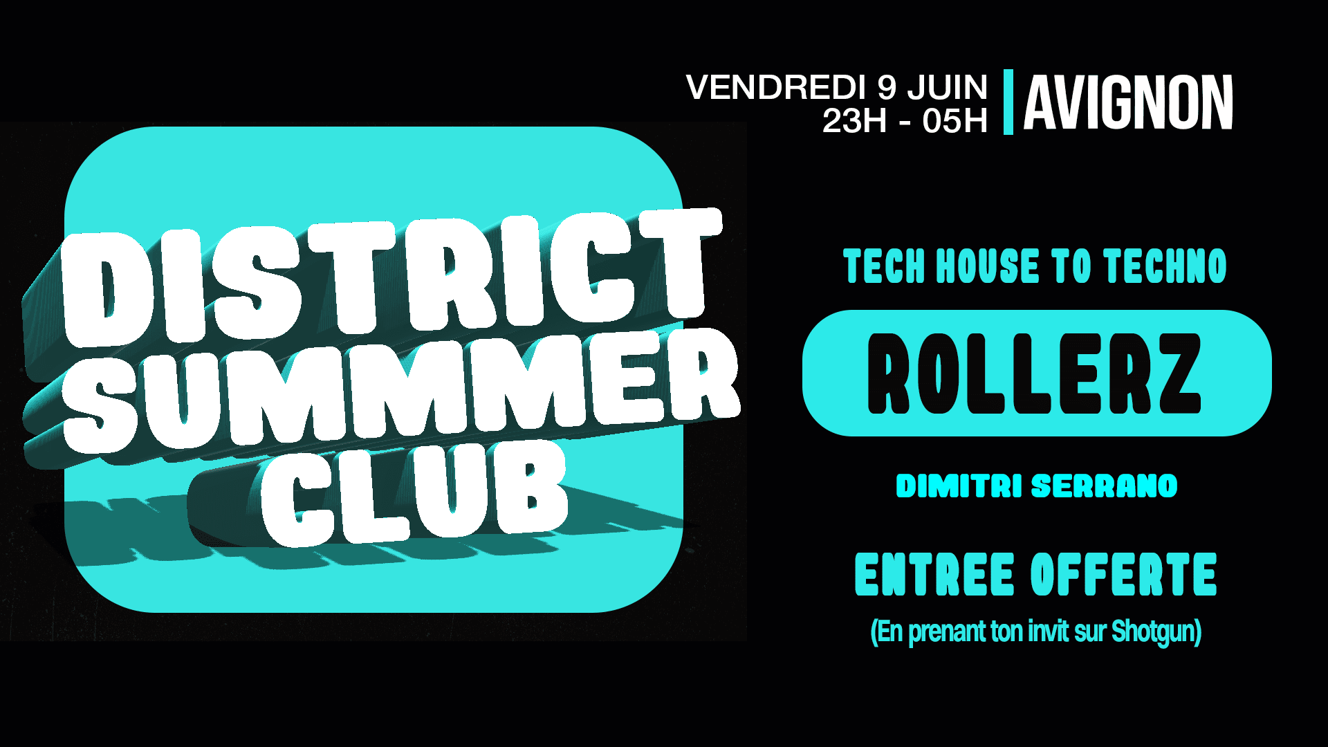 District Summer Club #3 - Les Vendredis - Entree Offerte Cover