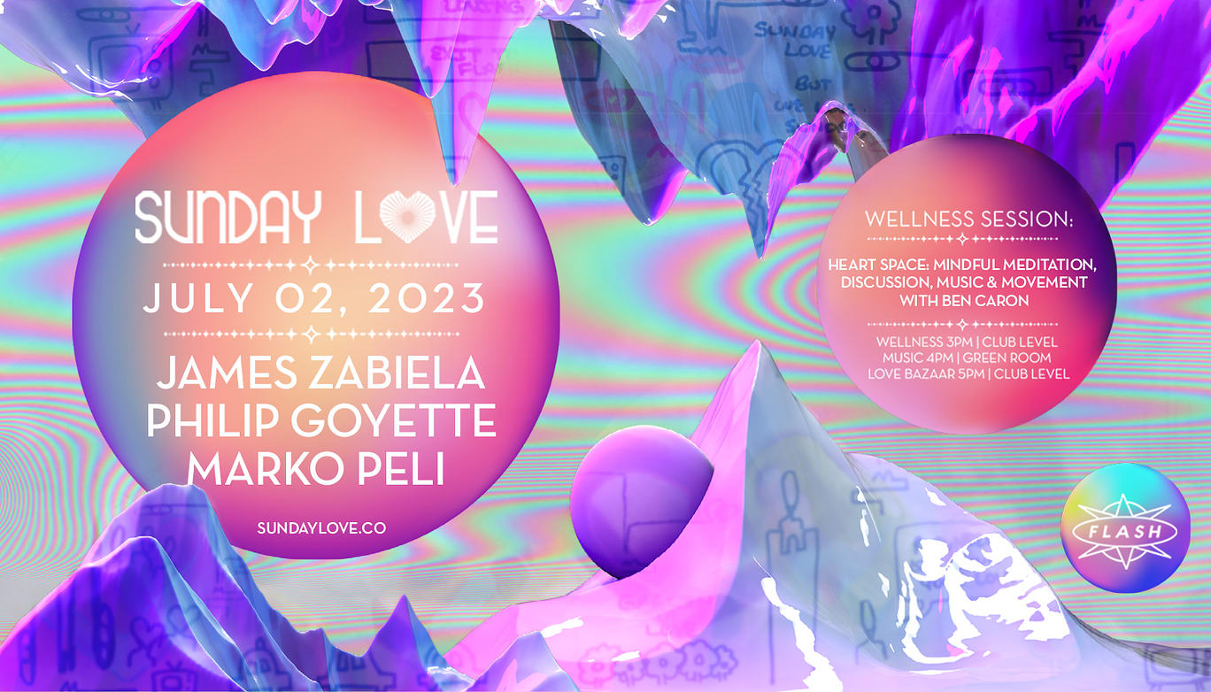 Sunday Love: James Zabiela - Philip Goyette - Marko Peli Cover