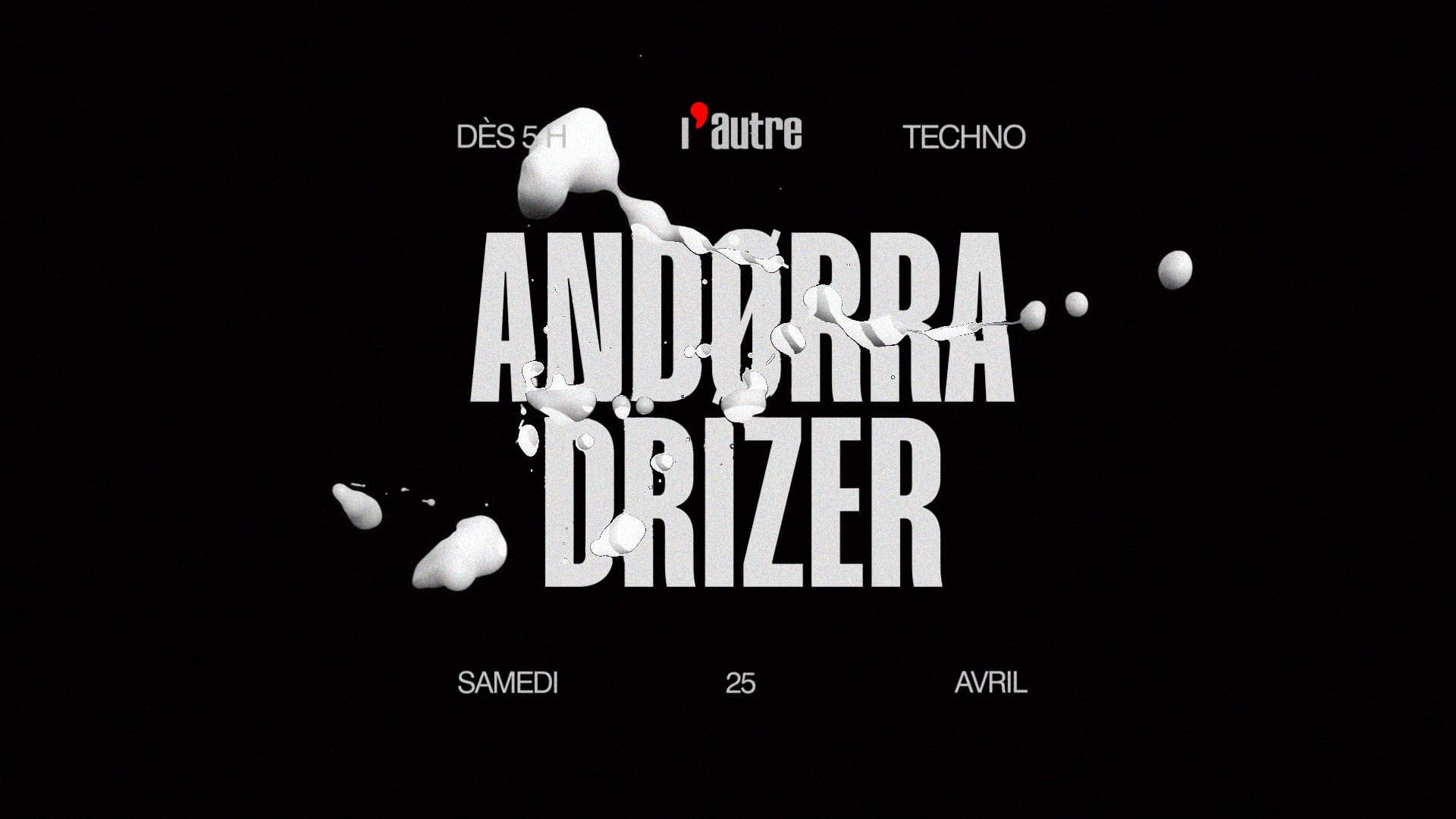 L’Autre Invite Andorra & Drizer Ac Cover