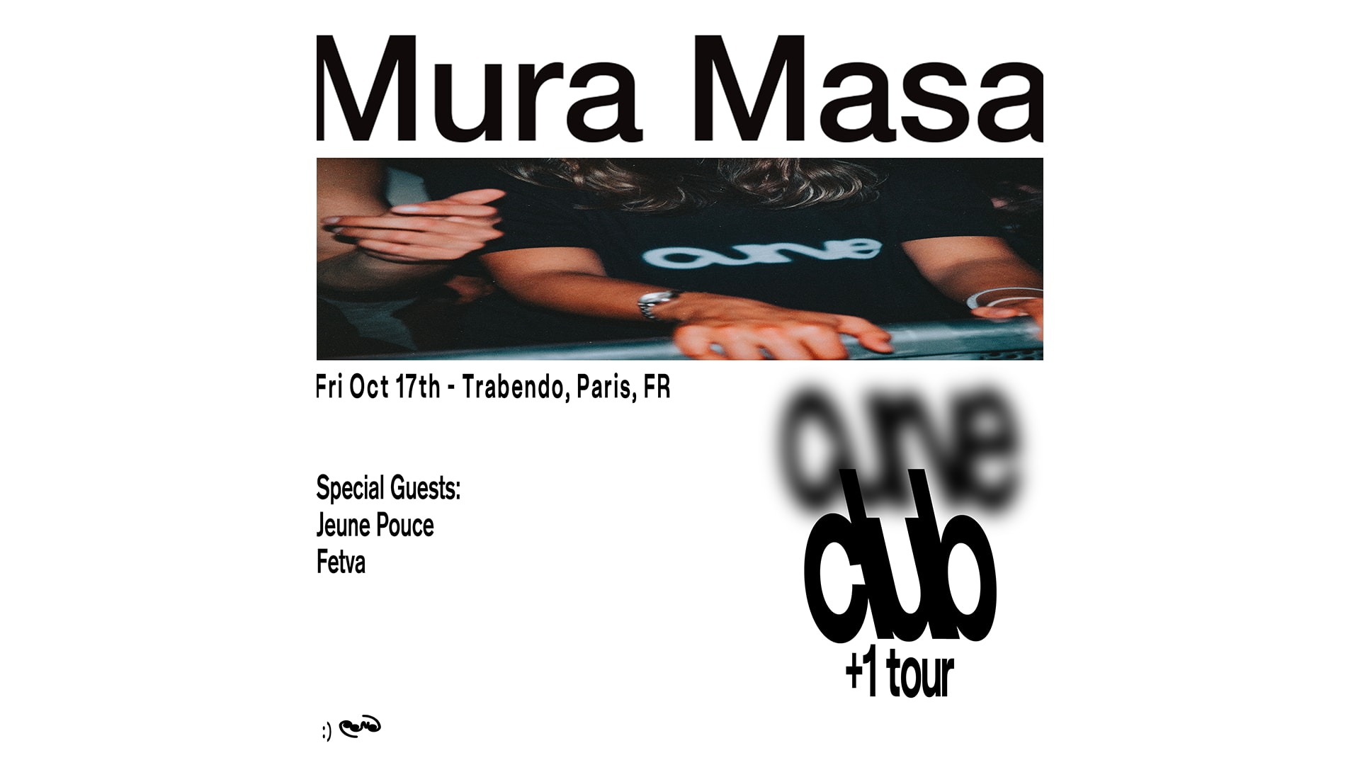 Mura Masa Curve Club +1 Tour + Fetva & Jeune Pouce Cover