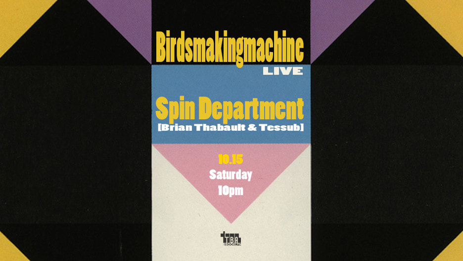 Birdsmakingmachine [Live], Spin Department Cover
