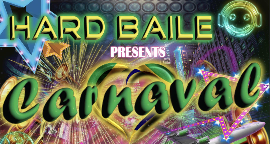 Hard Baile Presents Carnaval : Doctor Jeep, Wtchcrft, & More Cover