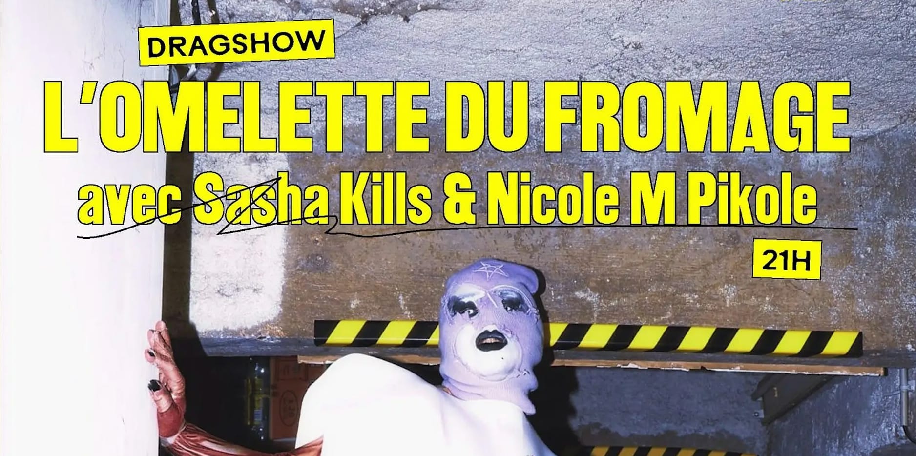 Eggfest: Omelette Du Fromage X Sasha Kills @ Point Éphémère Cover