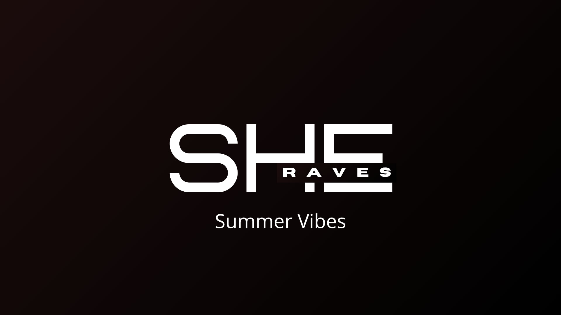 She Raves - Summer Vibes Cover