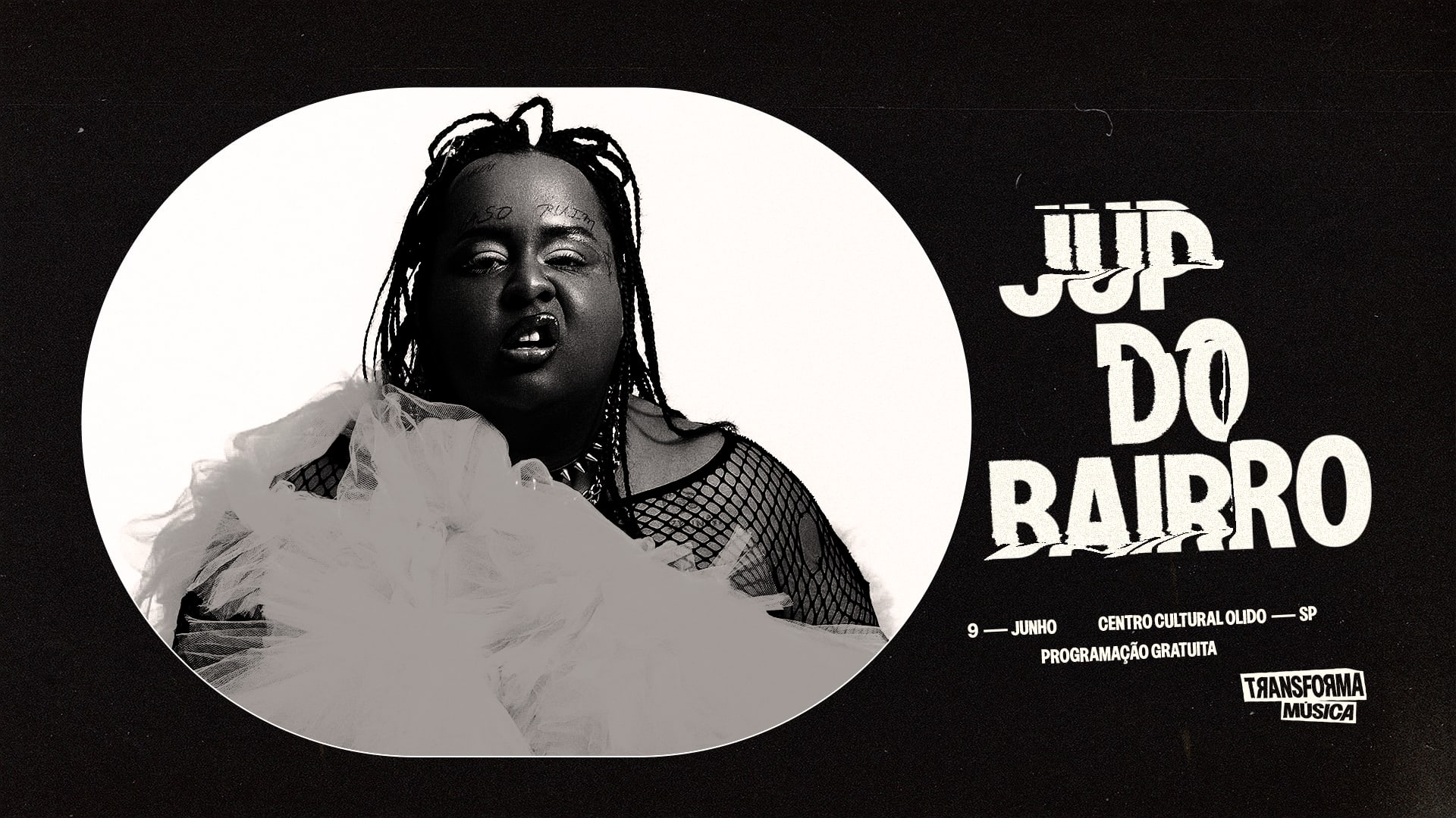 Transforma Música - Show: Jup Do Bairro Cover