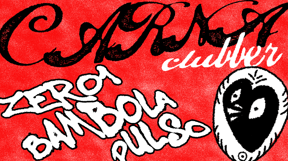 Carnaclubber: Bambola X Zer01 X Pulso Cover