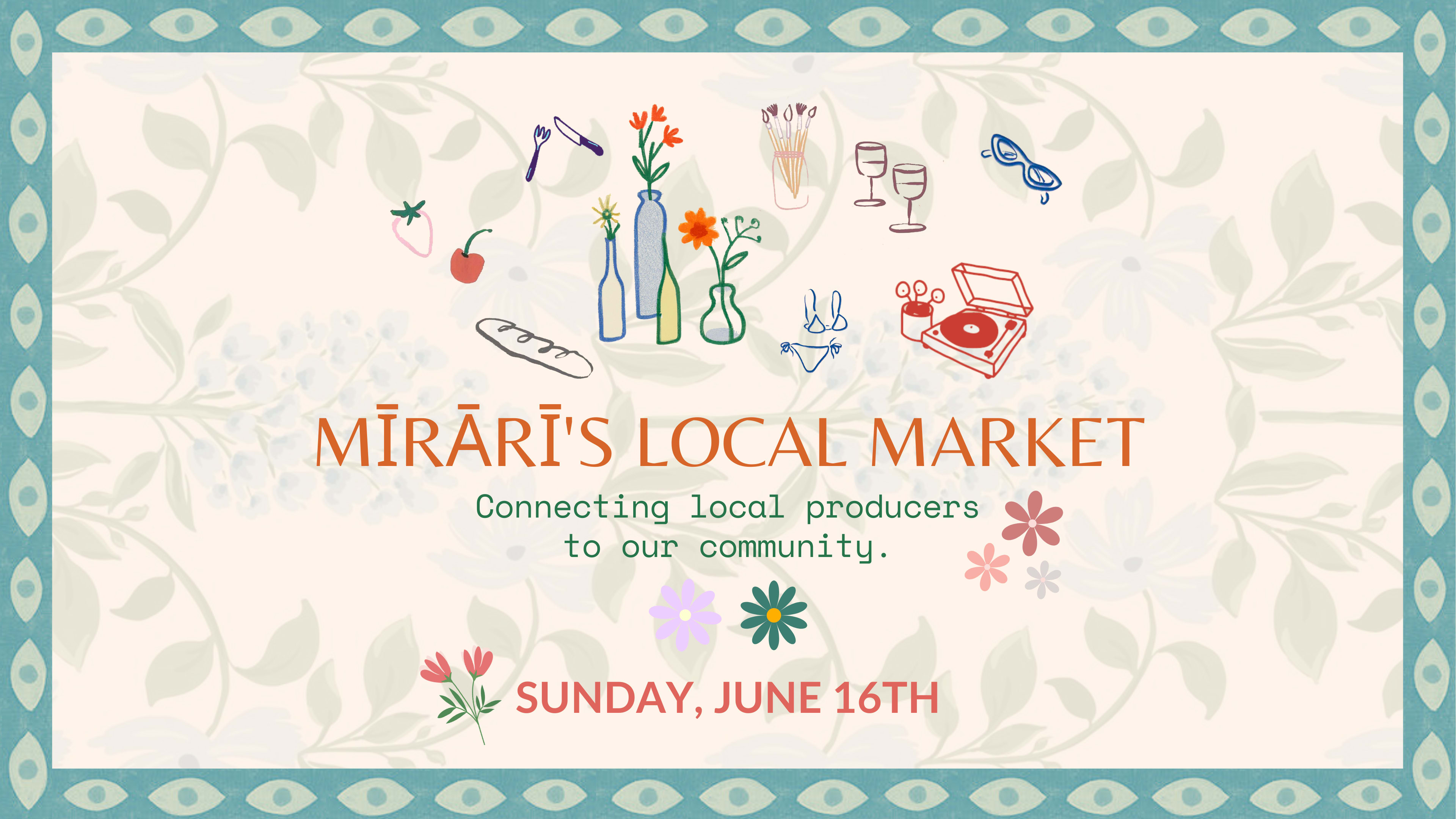 Mirari's Local Market | June 16th Cover