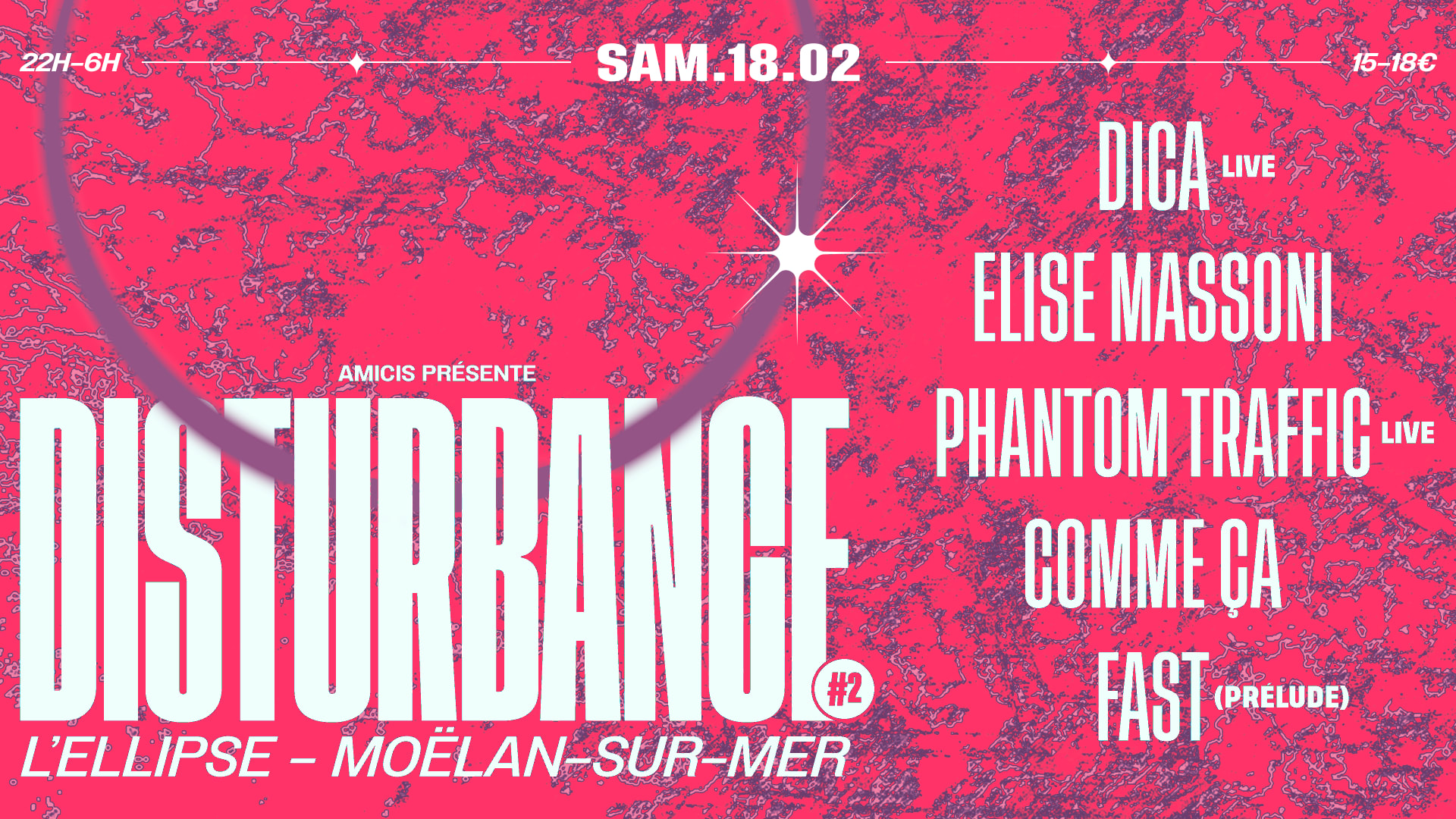 Disturbance #2 : Elise Massoni, Dica, Phantom Traffic... Cover