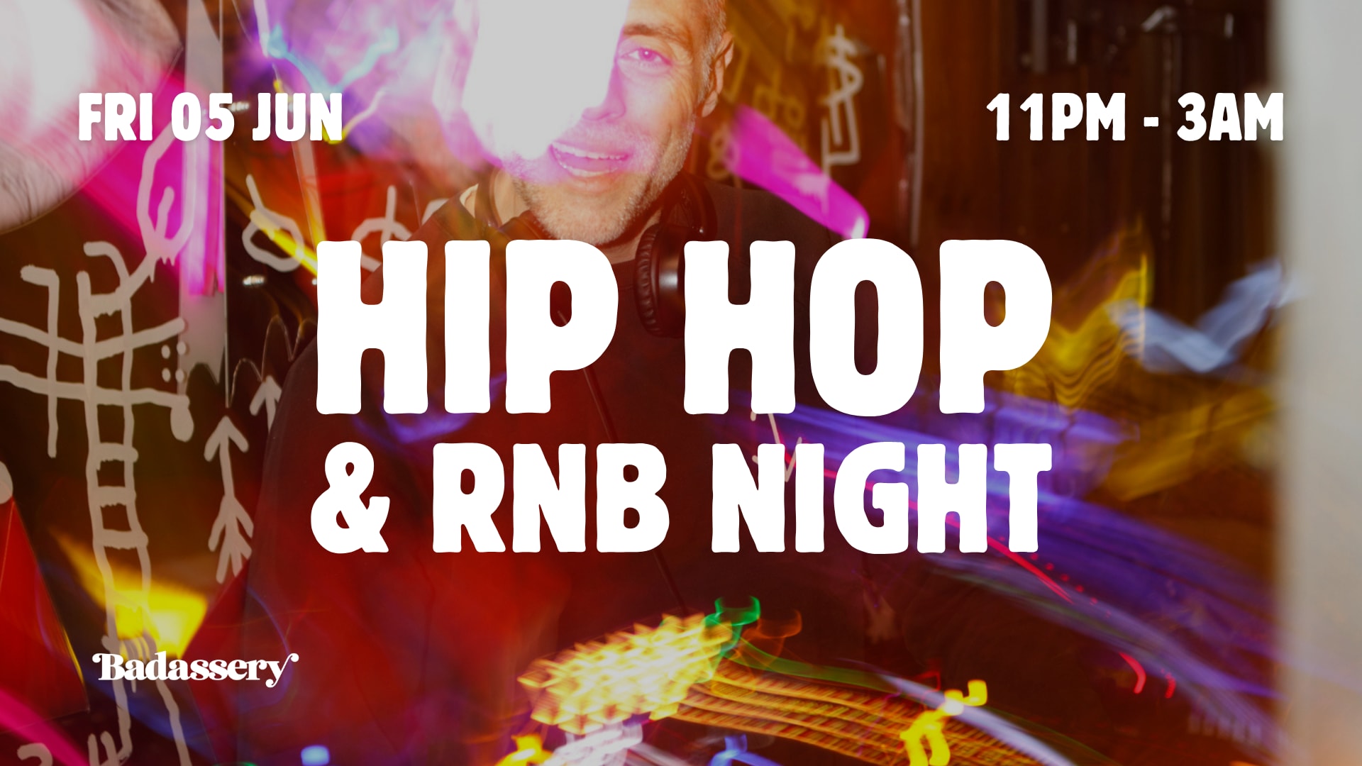Badassery's Hip Hop & Rnb Night Cover