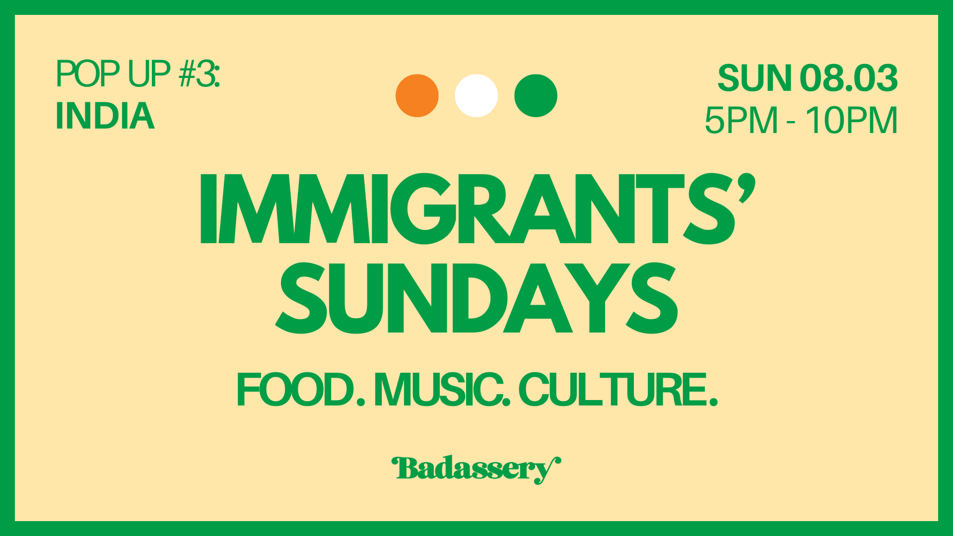 Immigrants' Sundays At Badassery: India Cover
