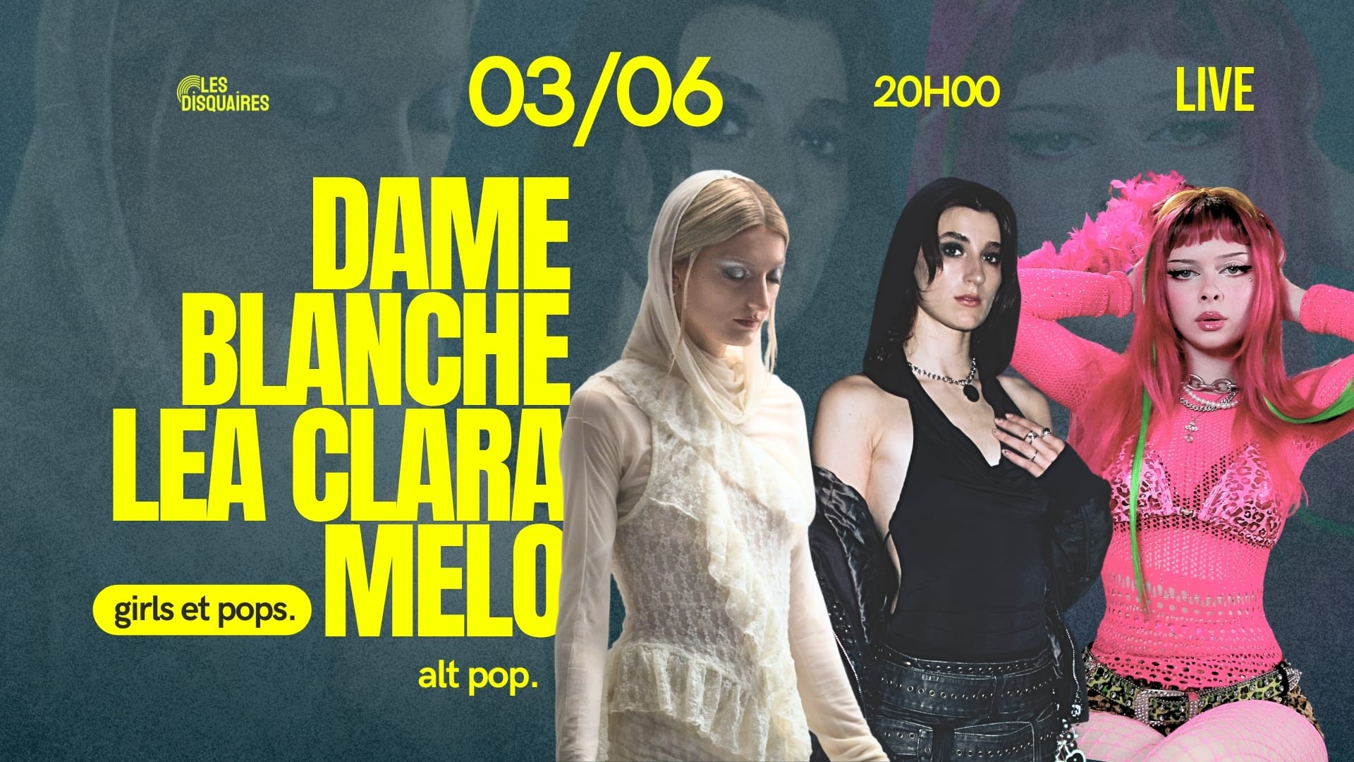 Girls Et Pops - Dame Blanche X Léa Clara X Mélo - Live Cover